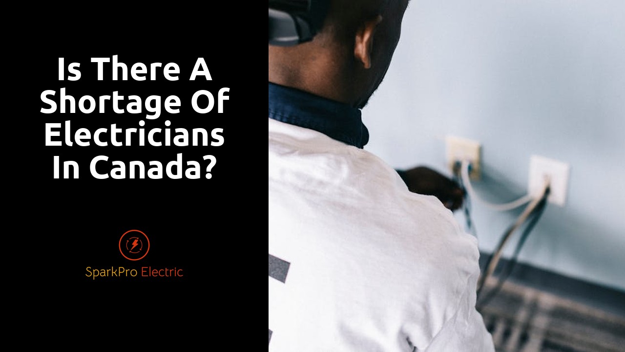 Is there a shortage of electricians in Canada?