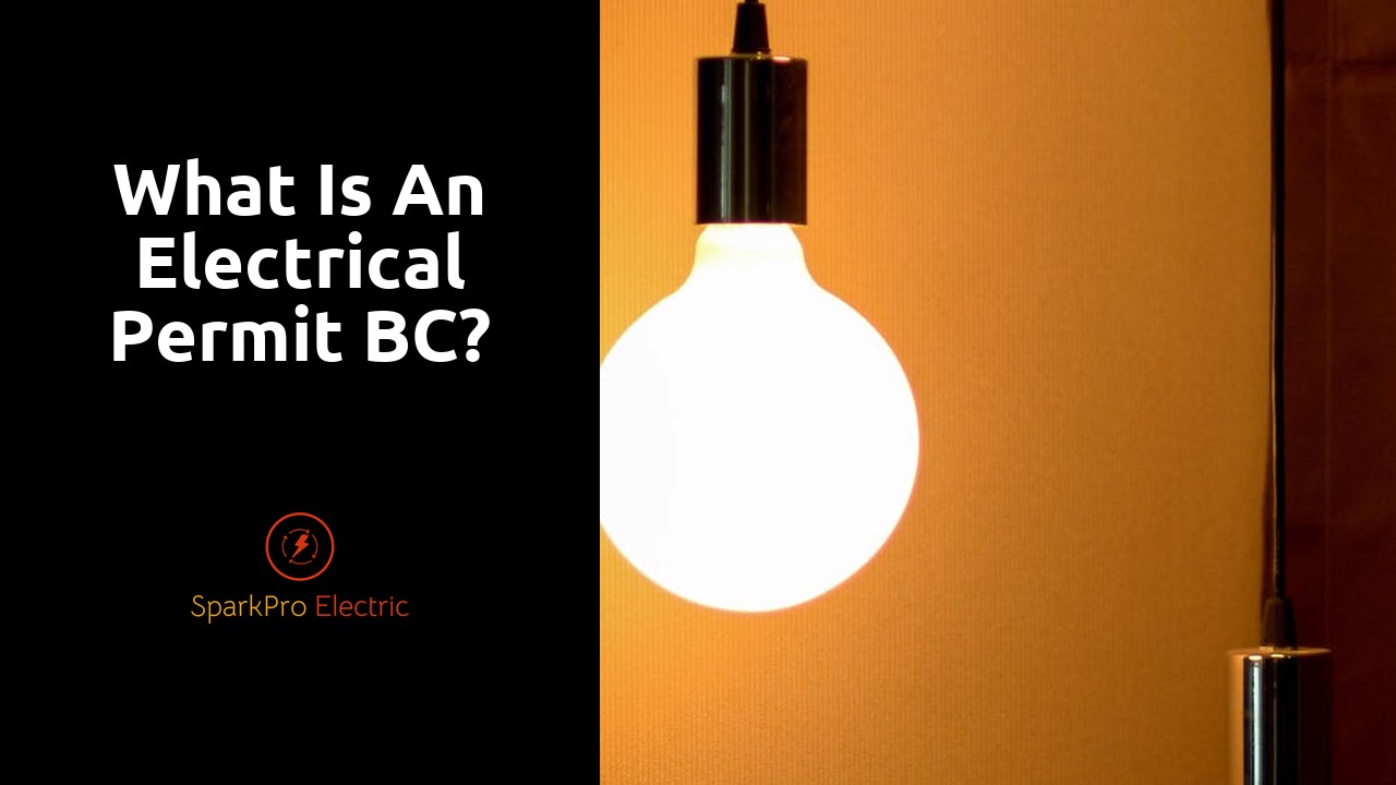 What is an electrical permit BC?